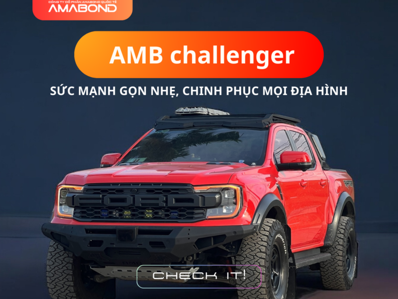 AMB Challenger – DNA Chiến binh, Chinh phục mọi cung đường